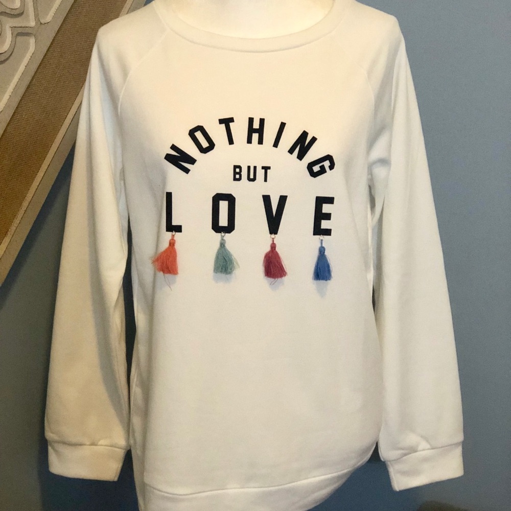 Nothing But Love Sweatshirt